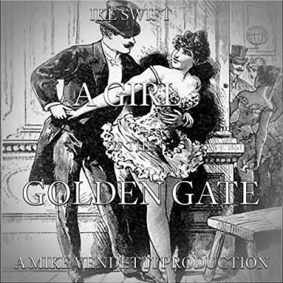A Girl of the Golden Gate