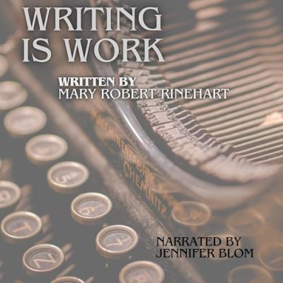 Writing Is Work