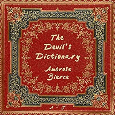 The Devil's Dictionary, A-J