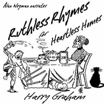 Ruthless Rhymes for Heartless Homes