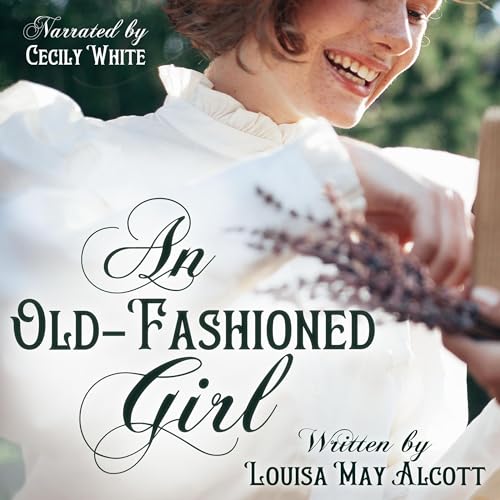 An Old-Fashioned Girl