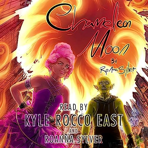 Chameleon Moon; Chameleon Moon, Book 1