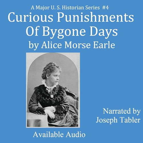 Curious Punishments of Bygone Days