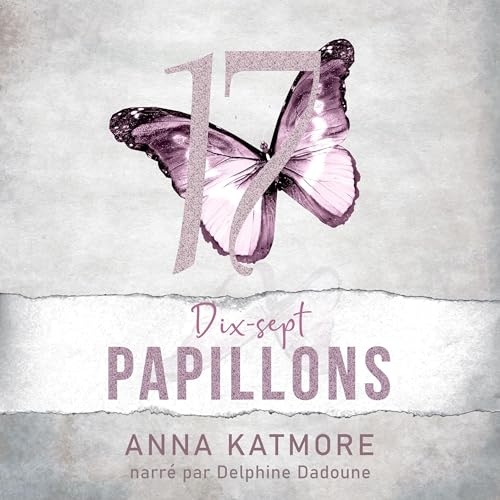 Dix-Sept Papillons
