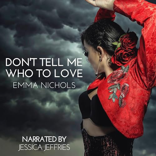 Don't Tell Me Who to Love