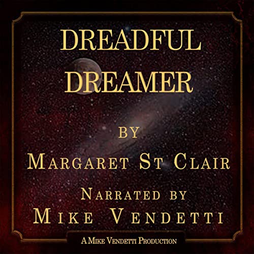 Dreadful Dreamer