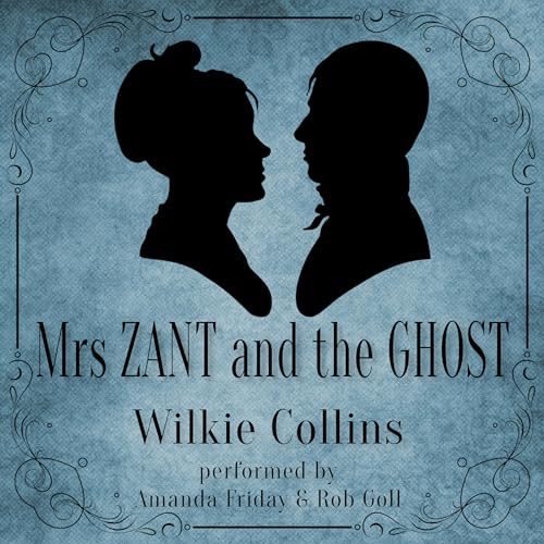 Mrs Zant and the Ghost
