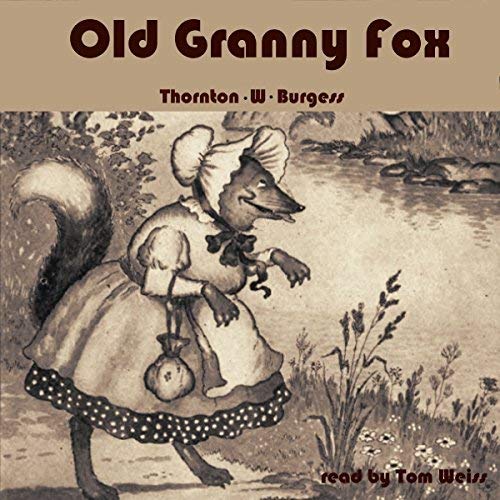 Old Granny Fox