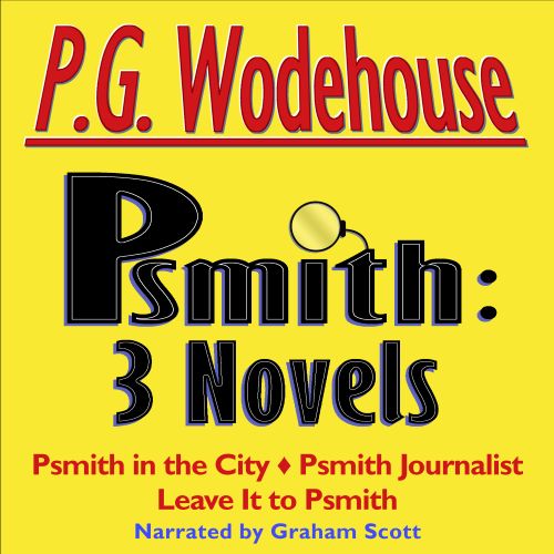 Psmith 3 Novels