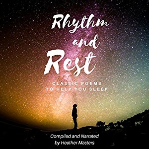 Rhythm and Rest: Classic Poems to Help You Sleep