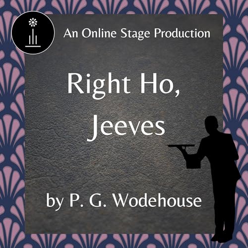 Right Ho, Jeeves