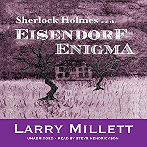 Sherlock Holmes and the Eisendorf Enigma: Sherlock Holmes in Minnesota, Book 8
