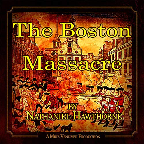 The Boston Massacre