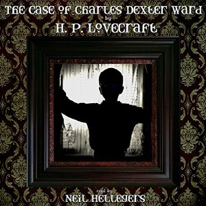 The Case of Charles Dexter Ward