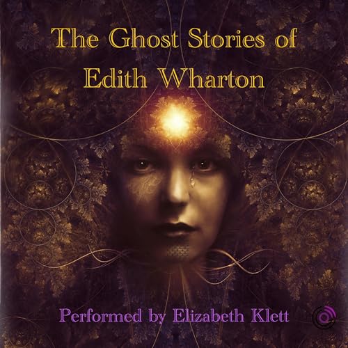 The Ghost Stories of Edith Wharton