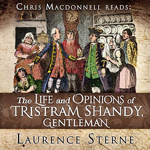 The Life and Opinions of Tristram Shandy, Gentleman
