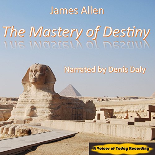 The Mastery of Destiny