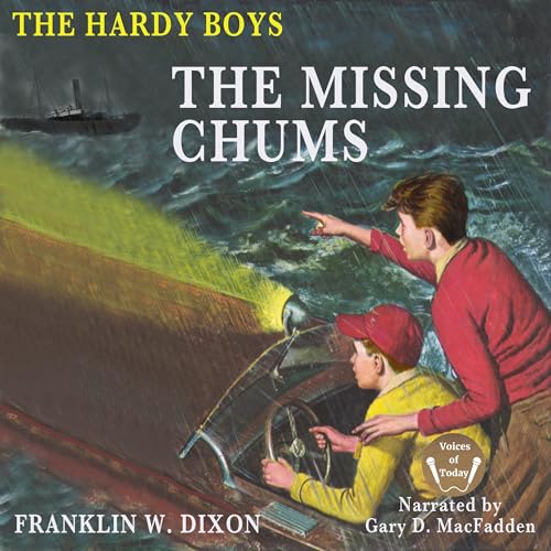 The Missing Chums; The Hardy Boys, Book 4