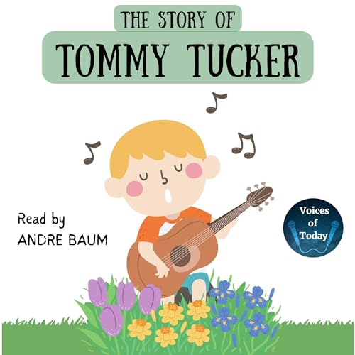 The Story of Tommy Tucker