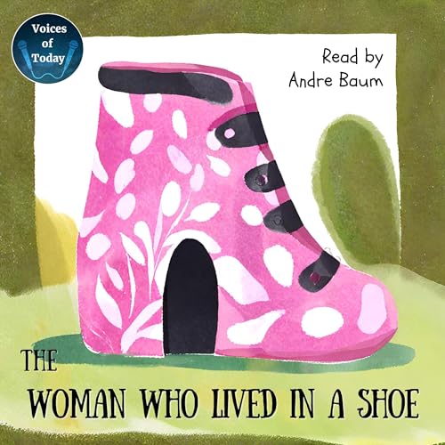 The Woman Who Lived in a Shoe