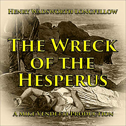 The Wreck of the Hesperus